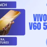 VIVO V60 5G Phone Launch Image