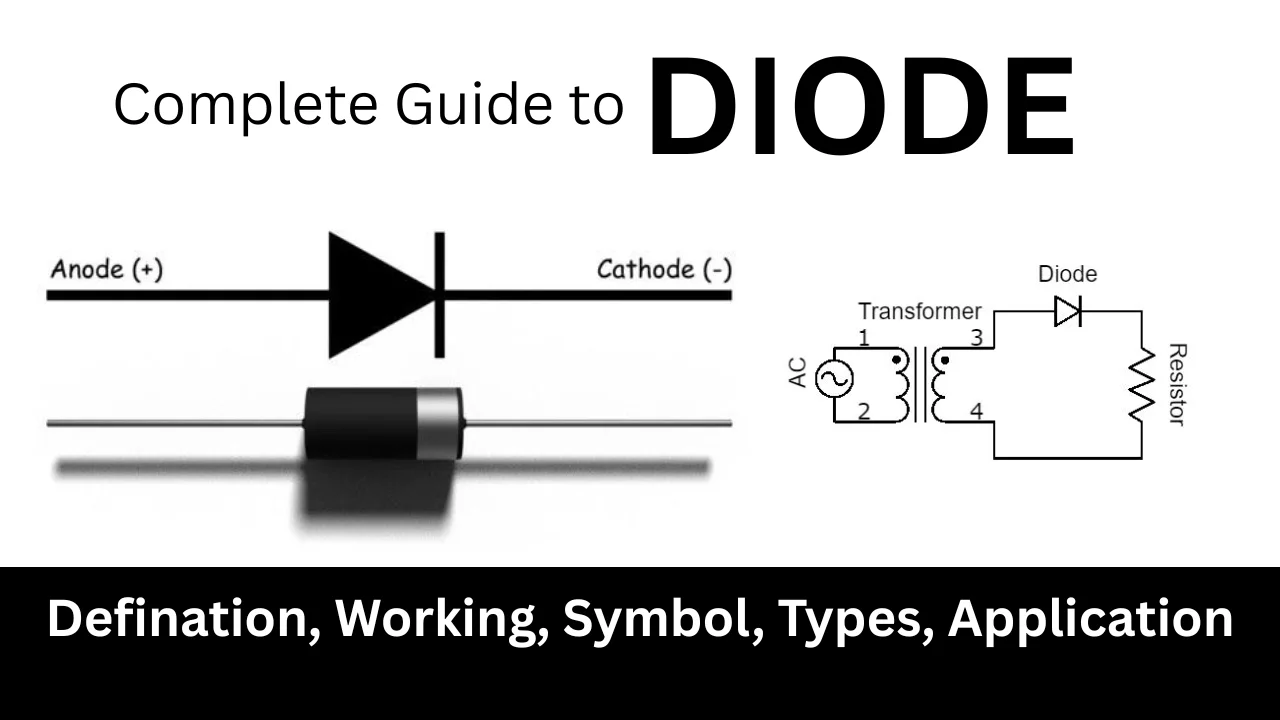 Complete Guide to Diode